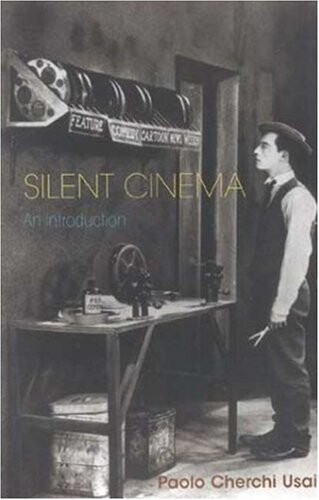 Silent cinema : an introduction