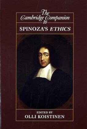 The Cambridge companion to Spinoza's Ethics