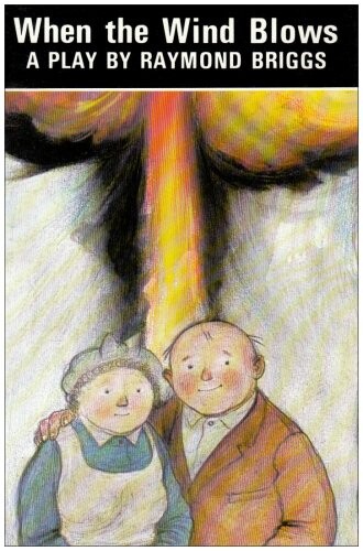 When the Wind Blows (Acting Edition)