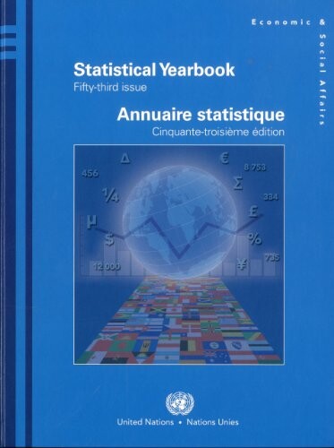 Statistical Yearbook 2008: Fifty-third Issue (Statistical Yearbook/Annuaire Statistique) (Multilingual Edition)