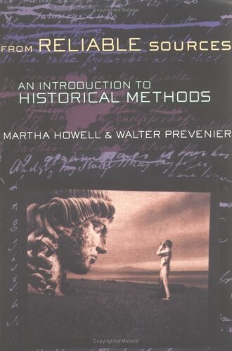 From reliable sources : an introduction to historical methods