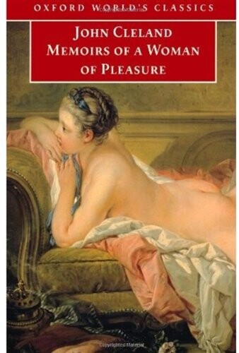 Memoirs of a Woman of Pleasure (Oxford World's Classics)