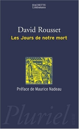 Les Jours de notre mort (French edition)