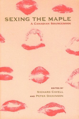 Sexing the maple : a Canadian sourcebook