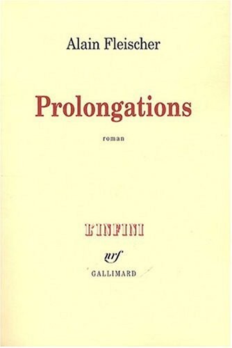 Prolongations : roman