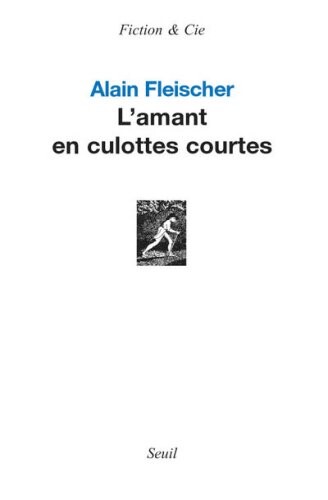 L'amant en culottes courtes (French Edition)