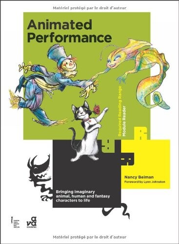 Animated Performance: Bringing imaginary animal, human and fantasy characters to life (Required Reading Range)