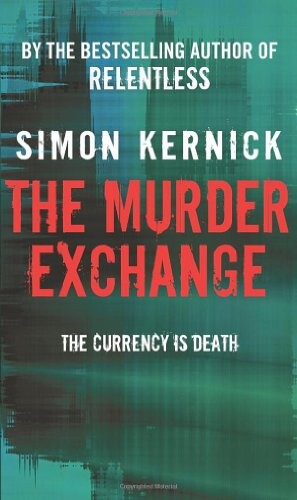 The murder exchange : [the currency is death]