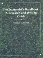 The economist's handbook : a research and writing guide
