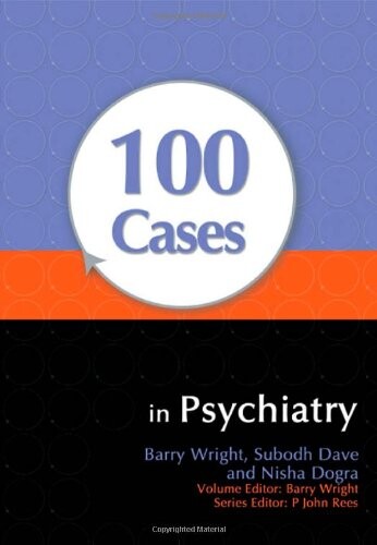 100 Cases in Psychiatry