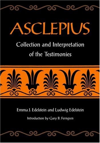 Asclepius : collection and interpretation of the testimonies. Volumes I and II