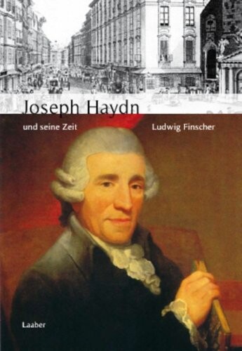 Joseph Haydn und seine Zeit 
