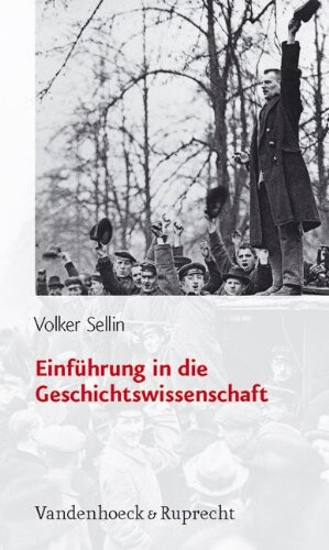 Einfuhrung in die Geschichtswissenschaft (German Edition)