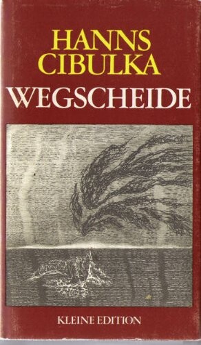 Wegscheide: Tagebucherzahlung (Kleine Edition) (German Edition)