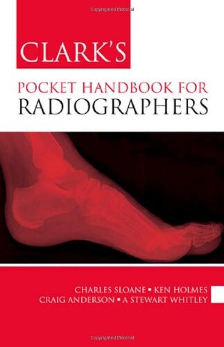 Clark's pocket handbook for radiographers