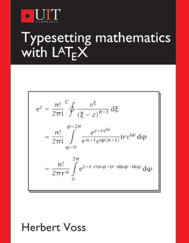 Typesetting Mathematics with LaTeX