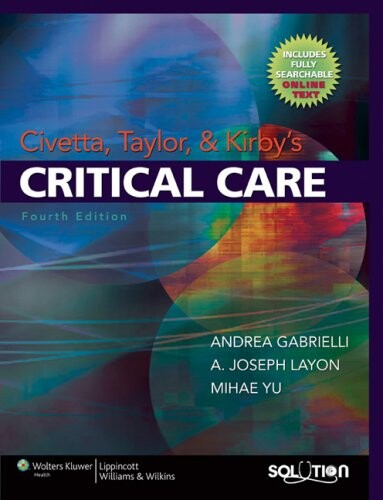 Civetta, Taylor, & Kirby's critical care
