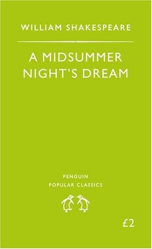 A Midsummer Night's Dream (Penguin Popular Classics)