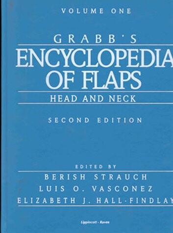 Grabb's Encyclopedia of Flaps: Vol. I: Head and Neck (Vol 1)