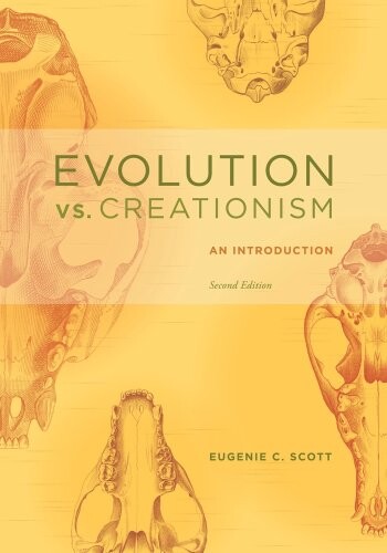 Evolution vs. Creationism: An Introduction, 2nd Edition