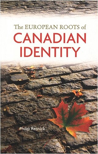 The European roots of Canadian identity