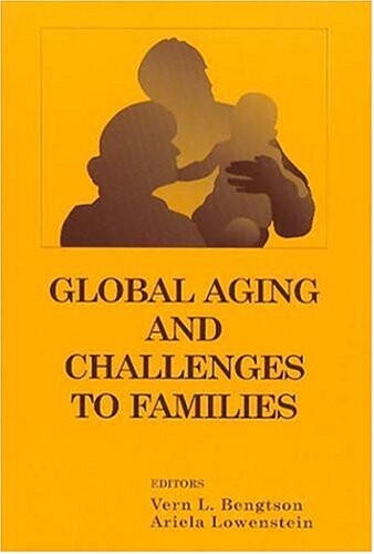 Global aging and challenges to families