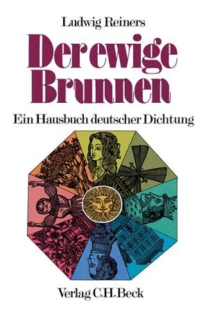Der ewige Brunnen. Ein Hausbuch deutscher Dichtung. (German Edition)