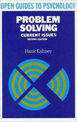 Problem solving : current issues