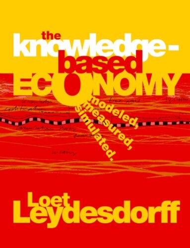The Knowledge-Based Economy: Modeled, Measured, Simulated