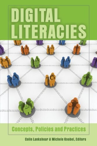 Digital Literacies (New Literacies and Digital Epistemologies)