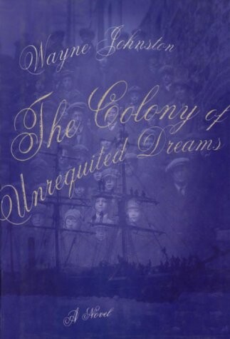 The Colony of Unrequited Dreams