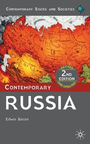 Contemporary Russia: Second Edition (Contemporary States and Societies)