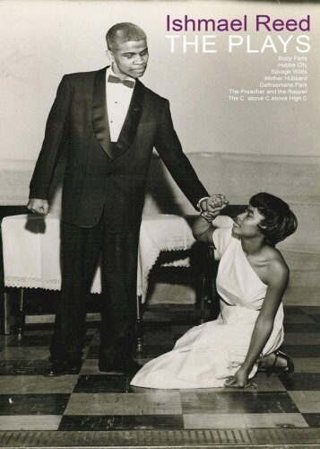 Ishmael Reed: The Plays (American Literature Series)