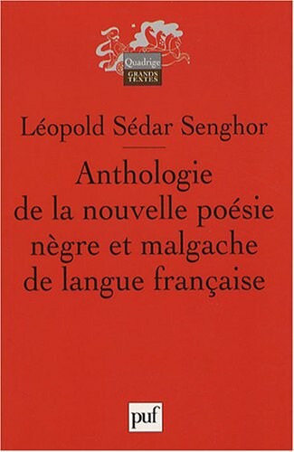 Anthologie De La Nouvelle Poesie Negre Et Malgache