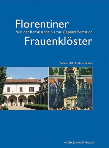 Florentiner Frauenklï¿½ster