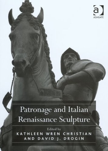 Patronage and Italian Renaissance sculpture