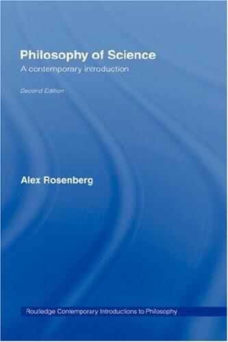 Philosophy of Science: A Contemporary Introduction (Routledge Contemporary Introductions to Philosophy)