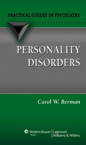 Personality Disorders: A Practical Guide (Practical Guides in Psychiatry)