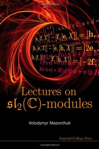 Lectures on SL_2C-Modules