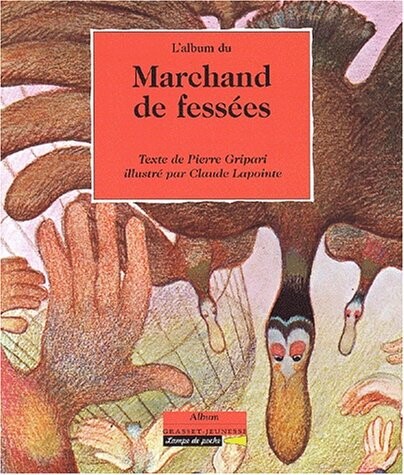 L'album marchand de fessées
