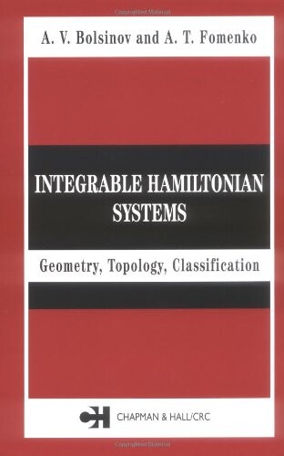 Integrable Hamiltonian systems : geometry, topology, classification