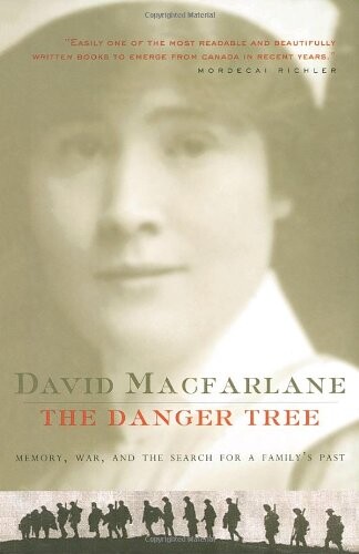 The Danger Tree : Memory, War and the Search for a Family's Past