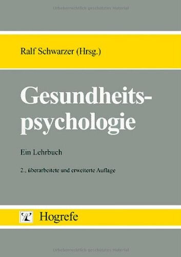 Gesundheitspsychologie: Ein Lehrbuch (German Edition)