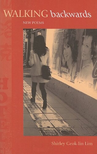 Walking Backwards: New Poems