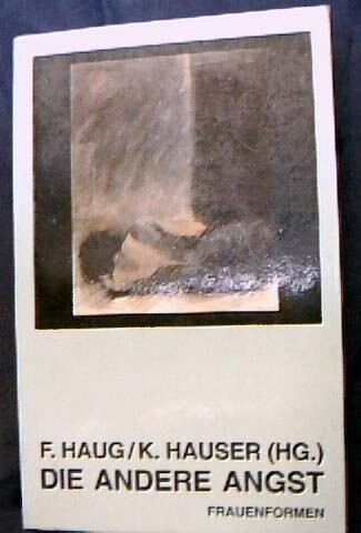 Die Andere Angst (Reihe Frauenformen) (German Edition)