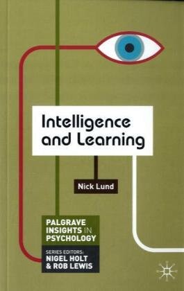 Intelligence and Learning (Palgrave Insights in Psychology)