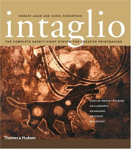 Intaglio: Acrylic-Resist Etching, Collagraphy, Engraving, Drypoint, Mezzotint