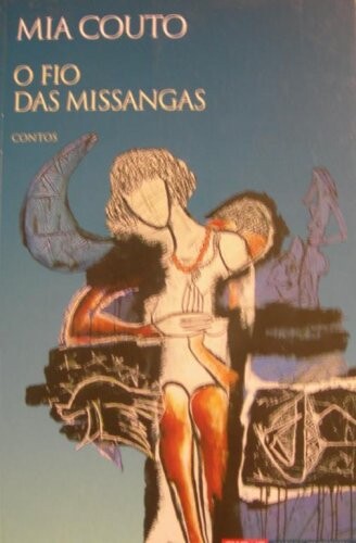 O fio das missangas : contos