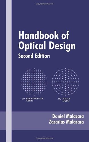 Handbook of optical design