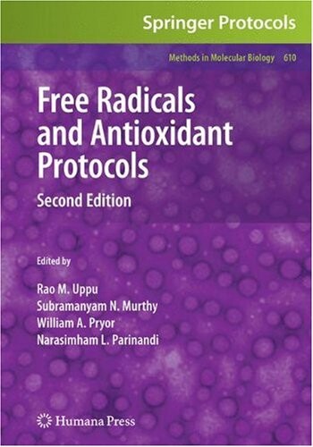 Free radicals and antioxidant protocols